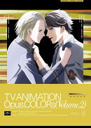 Opus.COLORs 第2巻＜初回限定版＞【Blu-ray】