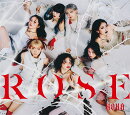 ROSE (初回生産限定盤A CD＋Blu-ray＋付属品)