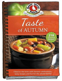 Taste of Autumn TASTE OF AUTUMN （Seasonal Cookbook Collection） [ Gooseberry Patch ]