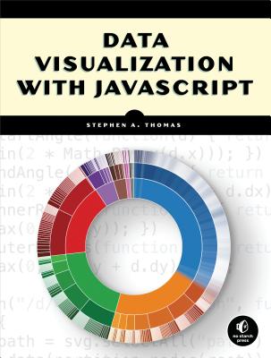 楽天ブックス: Data Visualization with JavaScript - Stephen A. Thomas ...