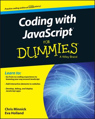楽天ブックス: Coding with JavaScript for Dummies - Chris Minnick ...