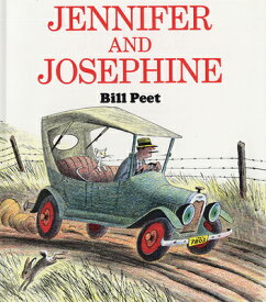 Jennifer and Josephine JENNIFER & JOSEPHINE [ Bill Peet ]