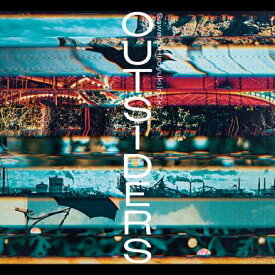 OUTSIDERS (初回生産限定盤 CD＋DVD) [ SawanoHiroyuki[nZk] ]