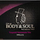 ライヴ・アット・ボディ&ソウル Best Selection Vol.1【アナログ盤】