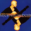 ウィンダム・ヒル プライム・コレクション::ベスト・オブ・マイケル・ヘッジズ ビヨンド・バンダリーズ