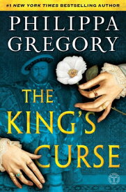 The King's Curse KINGS CURSE （Plantagenet and Tudor Novels） [ Philippa Gregory ]