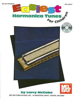 楽天ブックス: Easiest Harmonica Tunes for Children [With CD] - Larry McCabe ...