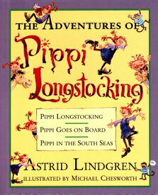 The Adventures of Pippi Longstocking ADV OF PIPPI LONGSTOCKING （Pippi Longstocking） [ Astrid Lindgren ]