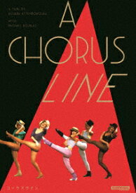 コーラスライン リチャード・アッテンボロー HDマスター [ マイケル・ダグラス ]