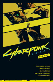 Cyberpunk 2077: Your Voice CYBERPUNK 2077 YOUR VOICE [ Aleksandra Motyka ]