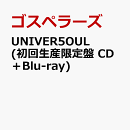 UNIVER5OUL (初回生産限定盤 CD＋Blu-ray)