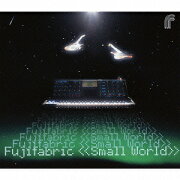 Small World(初回生産限定盤 CD+DVD)
