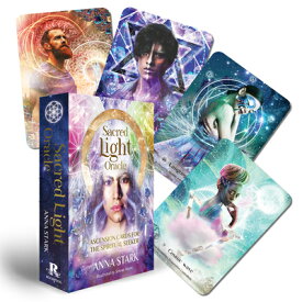 Sacred Light Oracle: Ascension Cards for the Spiritual Seeker SACRED LIGHT ORACLE [ Anna Stark ]