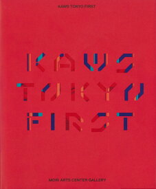 KAWS TOKYO FIRST [ ディーター・ブッフハート ]