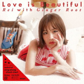 Love is Beautiful with Ginger Root【アナログ盤】 [ Rei ]