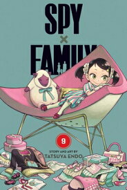 Spy X Family, Vol. 9 SPY X FAMILY VOL 9 （Spy X Family） [ Tatsuya Endo ]