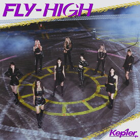 ＜FLY-HIGH＞ (初回生産限定盤A CD＋Blu-ray＋ブックレット) [ Kep1er ]