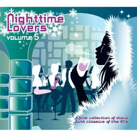 【輸入盤】Nighttime Lovers Vol.5 (Digi) [ Various ]