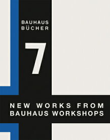 NEW WORKS FROM BAUHAUS WORKSHOP(H) [ . ]