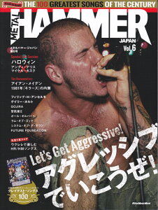 METAL�@HAMMER�@JAPAN�iVol�D6�j Let�fs�@Get�@Aggressive�I�A�O���b�V�u�ł��� �iRittor�@Music�@Mook�j