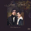 忘れられたロマン派の光耀 ヨゼフ・フィルチュの世界