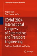 Conat 2024 International Congress of Automotive and Transport Engineering: Part Three: Road Traffic