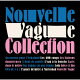 Nouvelle Vague Collection