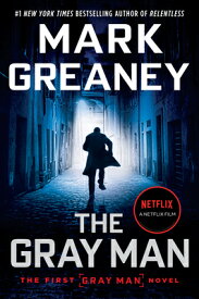 The Gray Man GRAY MAN （Gray Man） [ Mark Greaney ]