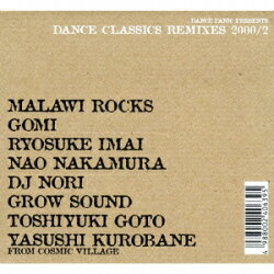 DANCE PANIC presents DANCE CLASSICS REMIXES 2000/2
