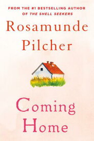 Coming Home COMING HOME [ Rosamunde Pilcher ]