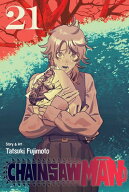 Chainsaw Man, Vol. 21 CHAINSAW MAN VOL 21 （Chainsaw Man） [ Tatsuki Fujimoto ]