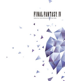 FINAL FANTASY IV ORIGINAL SOUNDTRACK REVIVAL DISC(映像付サントラ／Blu-ray Disc Music)【Blu-ray】