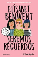 Seremos Recuerdos / We Will Become Memories