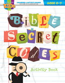 Bible Secret Codes: Coloring & Activity Book