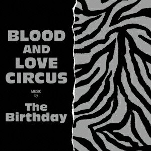 楽天ブックス: BLOOD AND LOVE CIRCUS - The Birthday - 4988031116517 