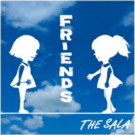 FRIENDS/窓際の夜 [ THE SALA ]