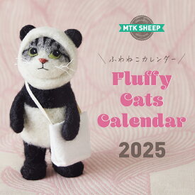 MTK SHEEP　ふわねこFluffy Cats カレンダー2025壁掛 [ MTK SHEEP ]