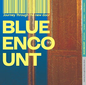 【楽天ブックス限定先着特典】Journey through the new door (完全生産限定盤 CD＋グッズ＋スペシャ ルボックス仕様)(アクリルキーホルダー) [ BLUE ENCOUNT ]