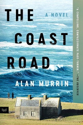 楽天ブックス: The Coast Road - Alan Murrin - 9780063336568 : 洋書