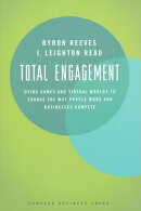 Total Engagement: How Games and Virtual Worlds Are Changing the Way People Work and Businesses Compe
