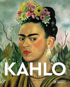 KAHLO:MASTERS OF ART(P) [ . ]