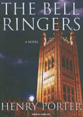 楽天ブックス: The Bell Ringers - Henry Porter - 9781400166589 : 洋書