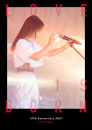 LOVE IS BORN 〜19th Anniversary 2022〜(DVD+CD2枚組(スマプラ対応) 初回生産限定盤)
