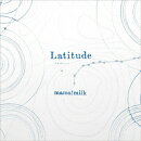 Latitude【アナログ盤】