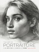 The Art of Portraiture 日本語版　光、影、解剖学、構図で 人の本質を捉える