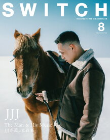 SWITCH Vol.43 No.8 特集 JJJ
