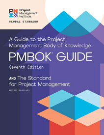 A Guide to the Project Management Body of Knowledge and the Standard for Project Management GT THE PROJECT MGMT BODY OF KN （Pmbok(r) Guide） [ Project Management Institute ]