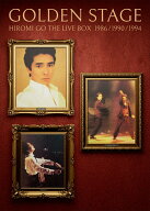 GOLDEN STAGE HIROMI GO THE LIVE BOX 1986/1990/1994 (完全生産限定盤) [ 郷ひろみ ]