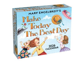 Mary Engelbreit's Make Today the Best Day 2026 Day-To-Day Calendar MARY ENGELBREITS MAKE TODAY TH [ Mary Engelbreit ]