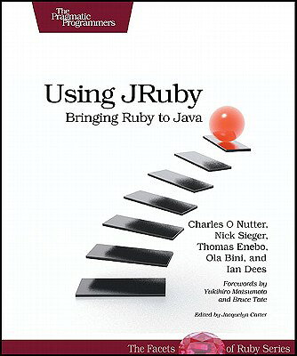楽天ブックス: Using JRuby: Bringing Ruby to Java - Charles O. Nutter ...